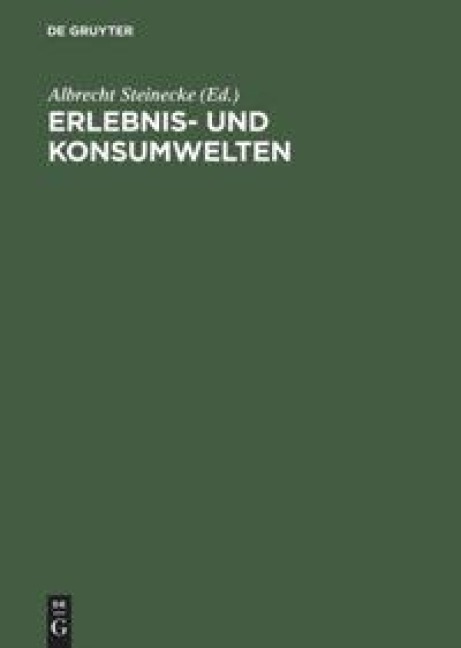 Erlebnis- und Konsumwelten - 