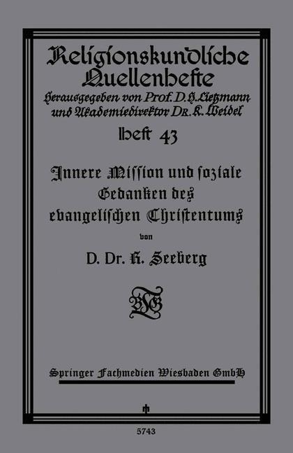 Innere Mission und soziale Gedanken des evangelischen Christentums - D. R. Seeberg