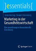 Marketing in der Gesundheitswirtschaft - Viviane Scherenberg, Tobias Kesting