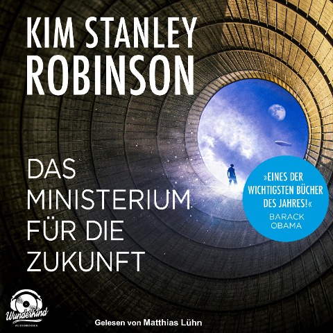 Das Ministerium für die Zukunft - Kim Stanley Robinson
