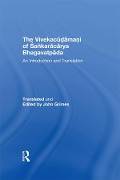 Cover-Bild zum Titel 'The Vivekacudamani of Sankaracarya Bhagavatpada' von 'John Grimes'