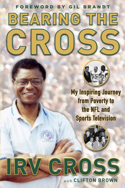 Bearing the Cross - Irv Cross