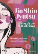 Cover-Bild zum Titel 'Jin Shin Jyutsu - Die Kraft der Selbstheilung' von 'Sophie Brunel'