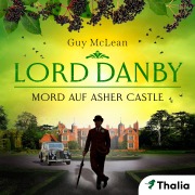 Cover-Bild zum Titel 'Lord Danby - Mord auf Asher Castle' von 'Guy McLean'