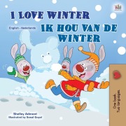 Cover-Bild zum Titel 'I Love Winter (English Dutch Bilingual Children's Book)' von 'Shelley Admont, Kidkiddos Books'