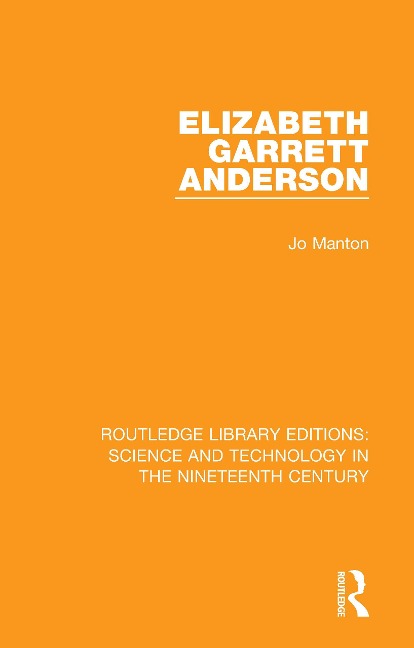 Elizabeth Garrett Anderson - Jo Manton