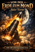 Cover-Bild zum Titel 'Von der Erde zum Mond' von 'Jules Verne'