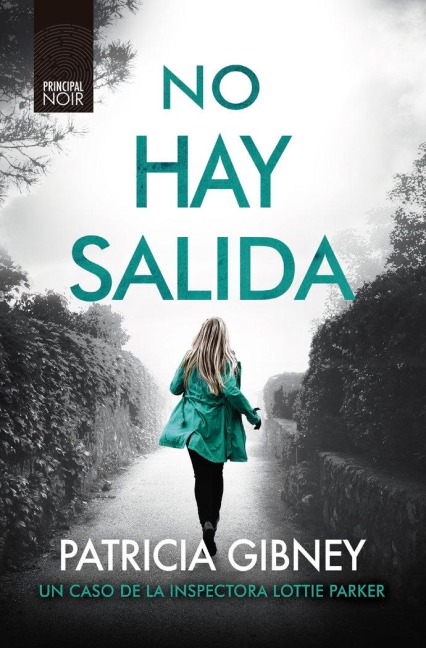 No hay salida - Patricia Gibney