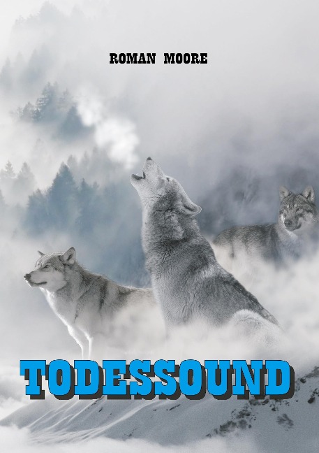 Todessound - Roman Moore