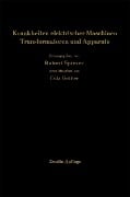Krankheiten elektrischer Maschinen Transformatoren und Apparate - 