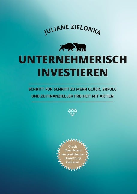 Unternehmerisch investieren - Juliane Zielonka