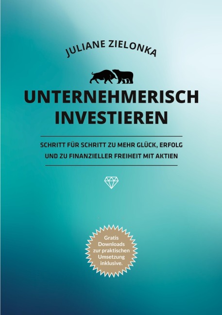 Unternehmerisch investieren - Juliane Zielonka
