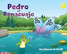 Cover-Bild zum Titel 'Pedro el Renacuajo' von 'Ca Hill'
