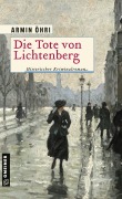 Cover-Bild zum Titel 'Die Tote von Lichtenberg' von 'Armin Öhri'