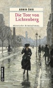 Cover-Bild zum Titel 'Die Tote von Lichtenberg' von 'Armin Öhri'