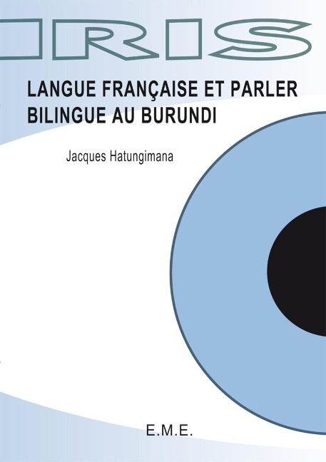 Langue française et parler bilingue au Burundi - Hatungimana Jacques
