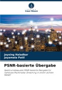 Cover-Bild zum Titel 'PSNR-basierte Übergabe' von 'Jaysing Haladkar, Jayamala Patil'
