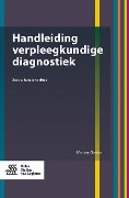 Cover-Bild zum Titel 'Handleiding verpleegkundige diagnostiek' von 'Marjory Gordon'