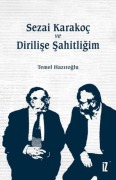 Cover-Bild zum Titel 'Sezai Karakoc ve Dirilise Sahitligim' von 'Temel Haziroglu'