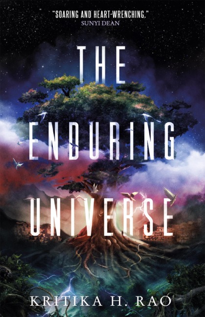 The Rages Trilogy - The Enduring Universe - Kritika H. Rao