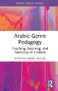 Cover-Bild zum Titel 'Arabic Genre Pedagogy' von 'Myriam Abdel-Malek'
