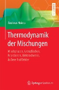 Cover-Bild zum Titel 'Thermodynamik der Mischungen' von 'Andreas Heintz'