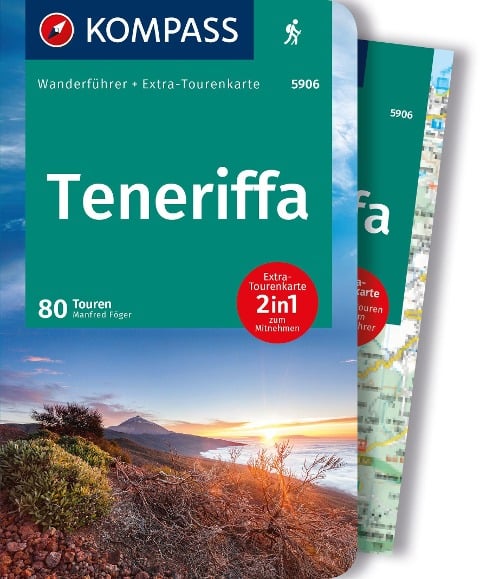 KOMPASS Wanderführer Teneriffa, 80 Touren mit Extra-Tourenkarte - Manfred Föger