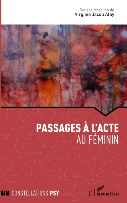Passage à l'acte - Jacob alby virginie