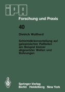Cover-Bild zum Titel 'Schichtdickenverteilung auf galvanisierten Paßteilen am Beispiel kleiner abgesetzter Wellen und Bohrungen' von 'D. Wolfhard'