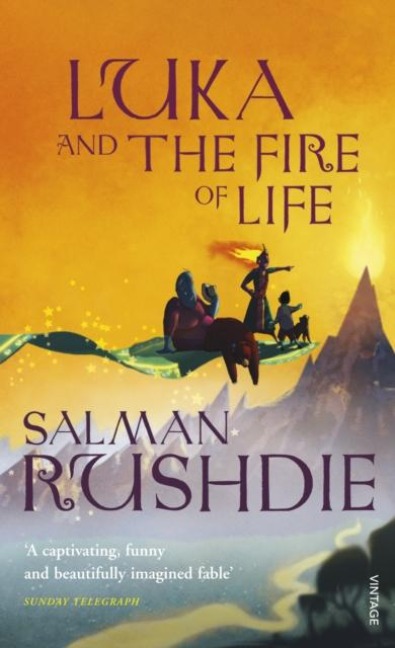 Luka and the Fire of Life - Salman Rushdie