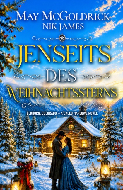 Jenseits des Weihnachtssterns - May Mcgoldrick, Nik James
