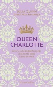 Cover-Bild zum Titel 'Queen Charlotte - Bevor es die Bridgertons gab, veränderte diese Liebe die Welt' von 'Julia Quinn, Shonda Rhimes'