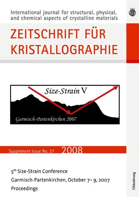 Fifth Size Strain Conference. Diffraction Analysis of the Microstructure of Materials - 