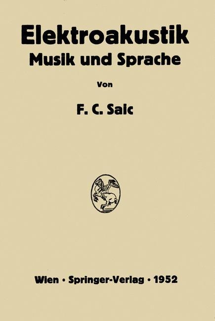 Elektroakustik - Friedrich C. Saic