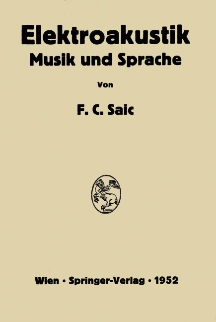 Elektroakustik - Friedrich C. Saic