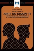 Cover-Bild zum Titel 'An Analysis of Jay MacLeod's Ain't No Makin' It' von 'Anna Seiferle-Valencia'