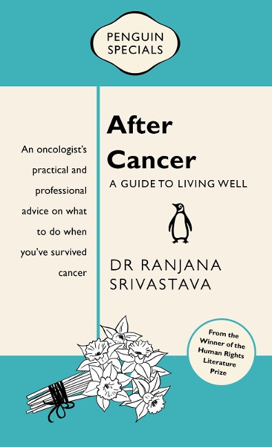 After Cancer: Penguin Special - Ranjana Srivastava