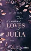 Cover-Bild zum Titel 'The hundred Loves of Julia' von 'Evelyn Skye'