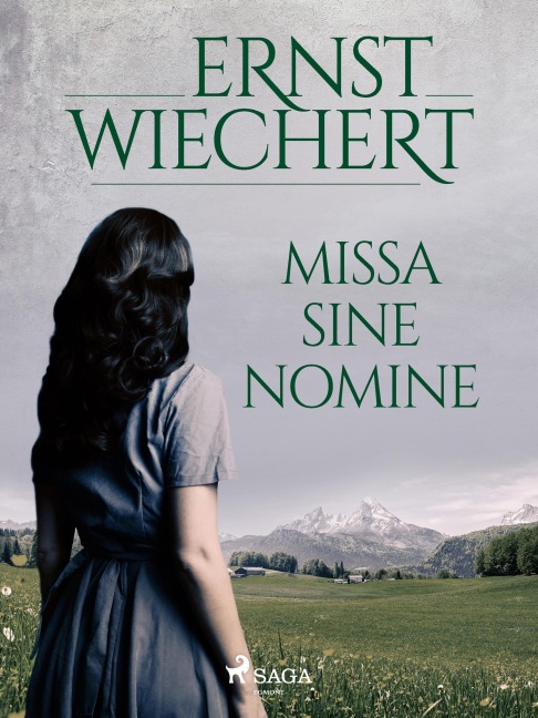 Missa sine nomine - Ernst Wiechert