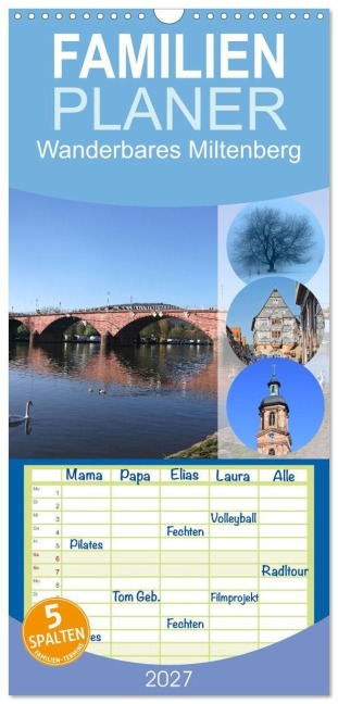 Familienplaner 2027 - Wanderbares Miltenberg mit 5 Spalten (Wandkalender, 21 x 45 cm) CALVENDO - Stefan Weis