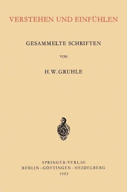 Verstehen und Einfühlen - Hans Walter Gruhle