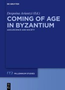 Cover-Bild zum Titel 'Coming of Age in Byzantium' von ''