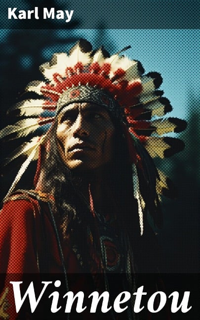 Winnetou - Karl May