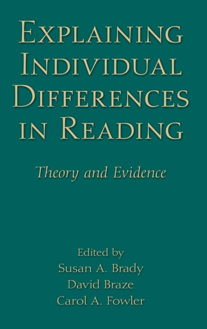 Explaining Individual Differences in Reading - 