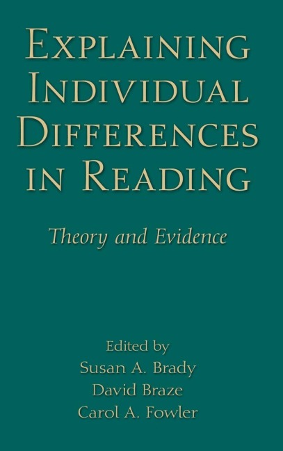 Explaining Individual Differences in Reading - 