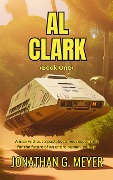 Cover-Bild zum Titel 'Al Clark' von 'Jonathan G. Meyer'