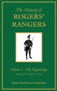 Cover-Bild zum Titel 'The History of Rogers' Rangers' von 'Burt Garfield Loescher'