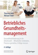 Cover-Bild zum Titel 'Betriebliches Gesundheitsmanagement' von 'Michael Treier, Thorsten Uhle'