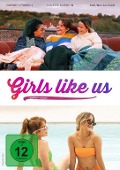 Cover-Bild zum Titel 'Girls Like Us' von 'Mélanie Charbonneau, Geneviève Pettersen, David Rancourt, Antoine Rochette'