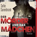Cover-Bild zum Titel 'Der Mörder und das Mädchen' von 'Sofie Sarenbrant'